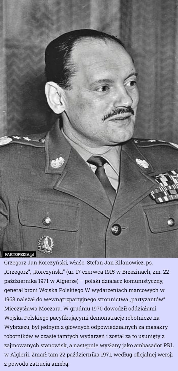 
    Grzegorz Jan Korczyński, właśc. Stefan Jan Kilanowicz, ps. „Grzegorz”, „Korczyński”