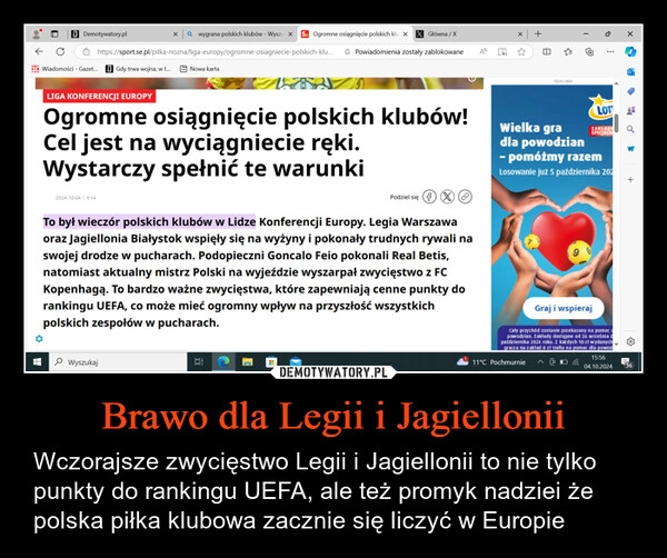 
    Brawo dla Legii i Jagiellonii