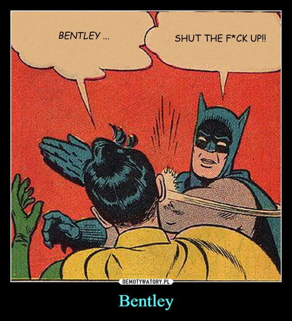 
    Bentley