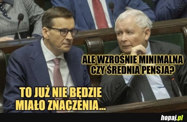 
    To będzie ta sama pensja. 