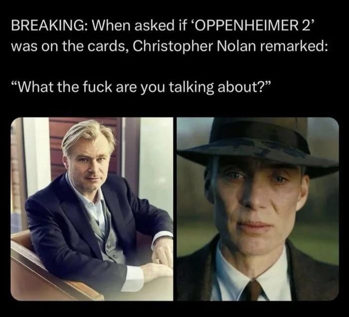 
    Oppenheimer 2: Tokyo Drift