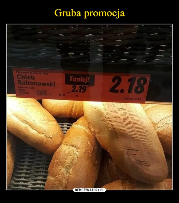 
    Gruba promocja