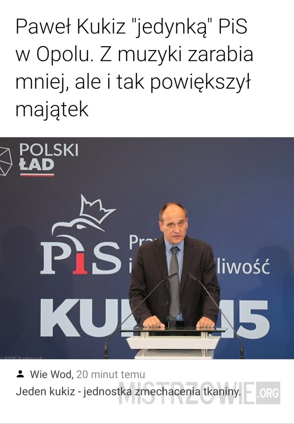 
    Kukiz z jedynką