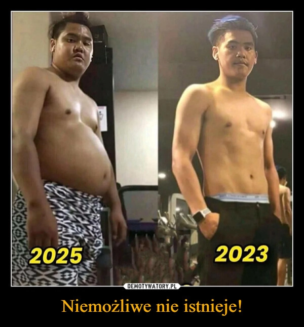 
    Niemożliwe nie istnieje!