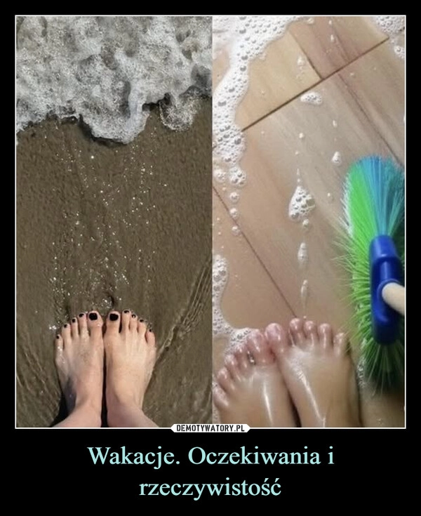 
    Wakacje. Oczekiwania i rzeczywistość