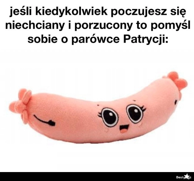 
    Parówka Patrycja 