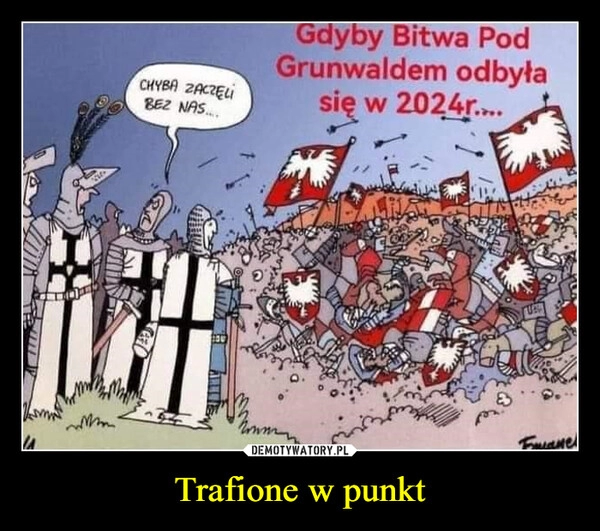 
    Trafione w punkt