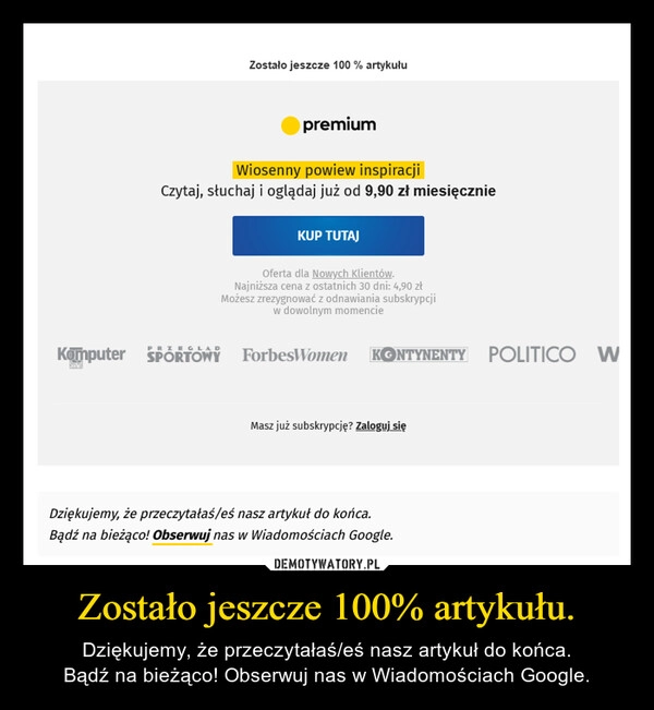 
    Zostało jeszcze 100% artykułu.