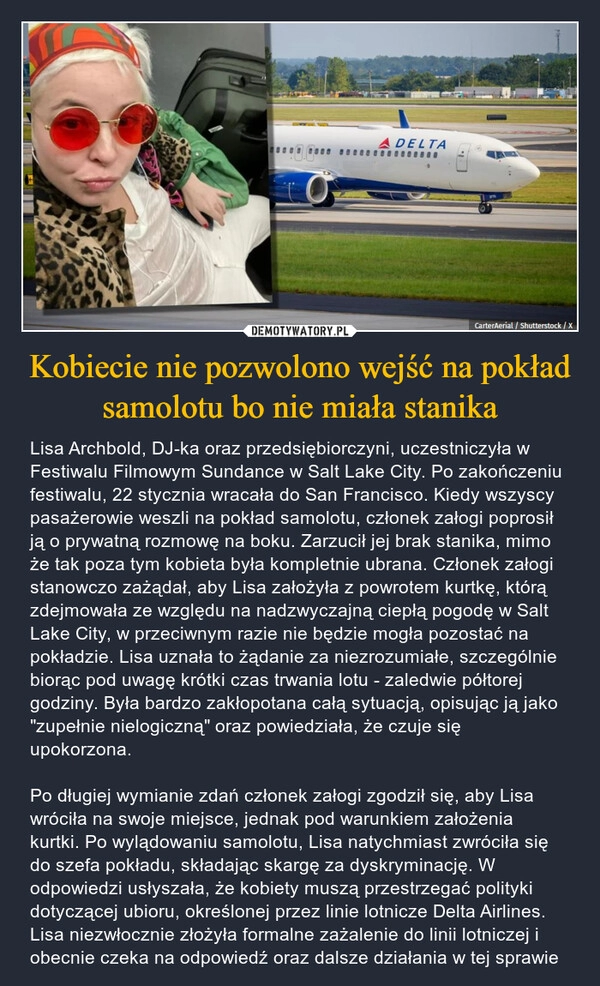 
    Kobiecie nie pozwolono wejść na pokład samolotu bo nie miała stanika