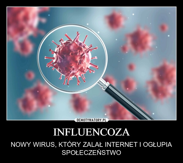 
    INFLUENCOZA