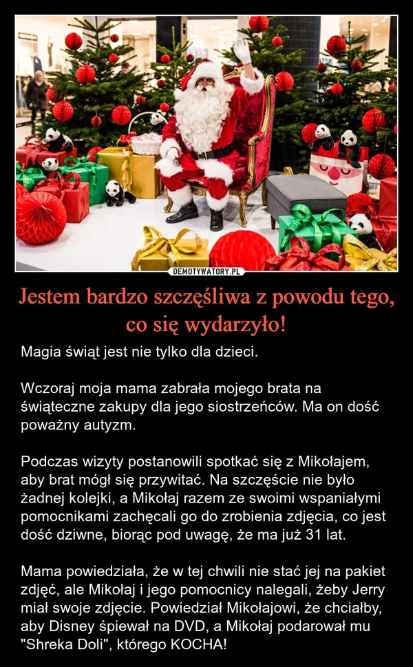 
    Jestem bardzo szczęśliwa z powodu tego, co się wydarzyło!