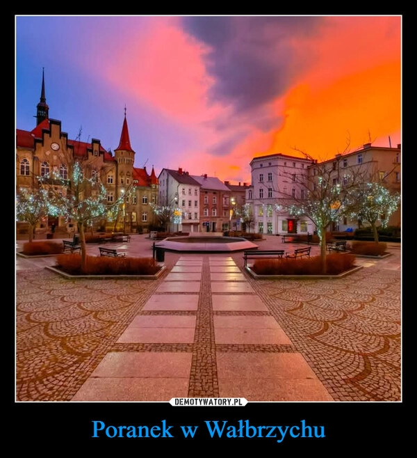 
    Poranek w Wałbrzychu