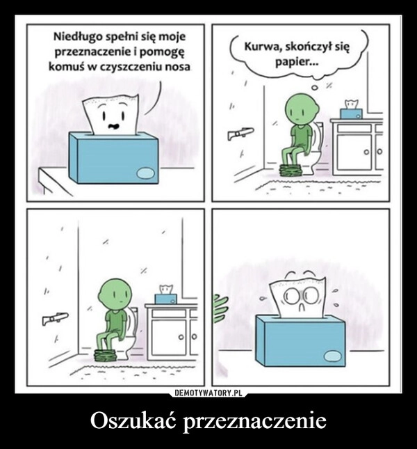 
    Oszukać przeznaczenie