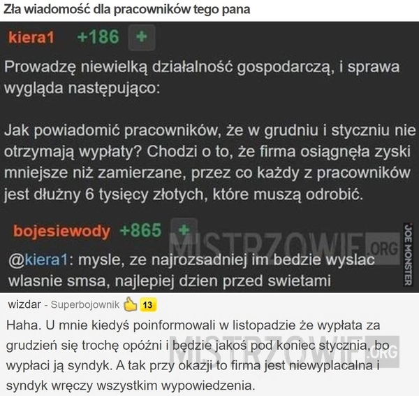 
    
			Zła wiadomość dla pracowników tego pana					