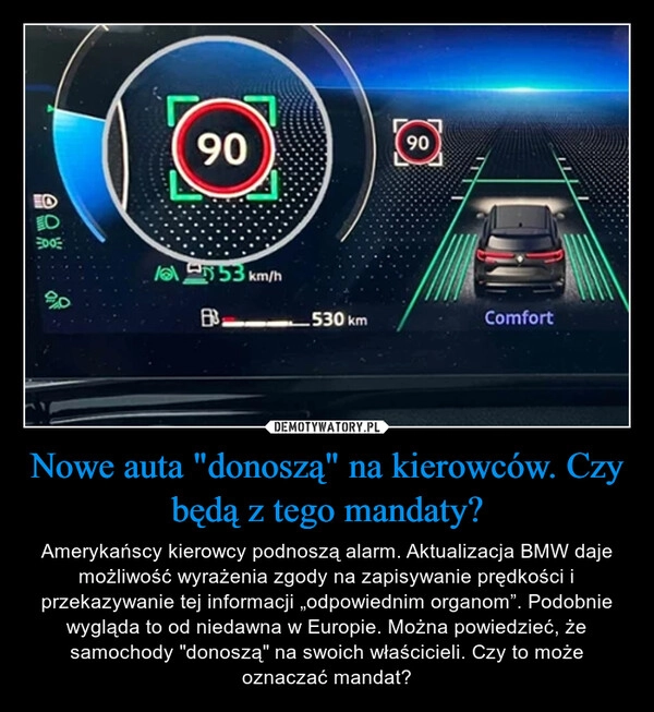 
    Nowe auta "donoszą" na kierowców. Czy będą z tego mandaty?