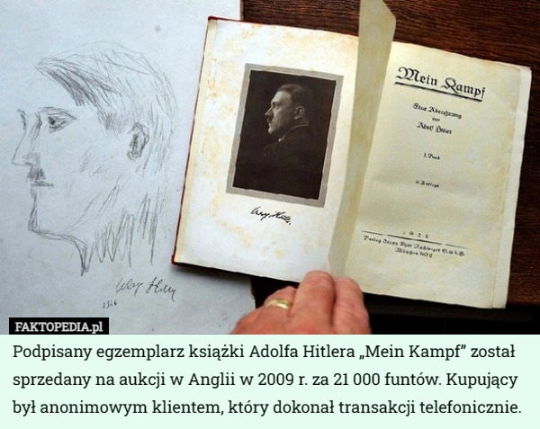 
    Podpisany egzemplarz książki Adolfa Hitlera „Mein Kampf” został sprzedany...