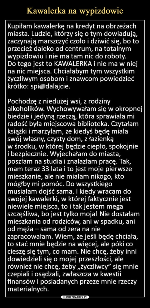 
    Kawalerka na wypizdowie