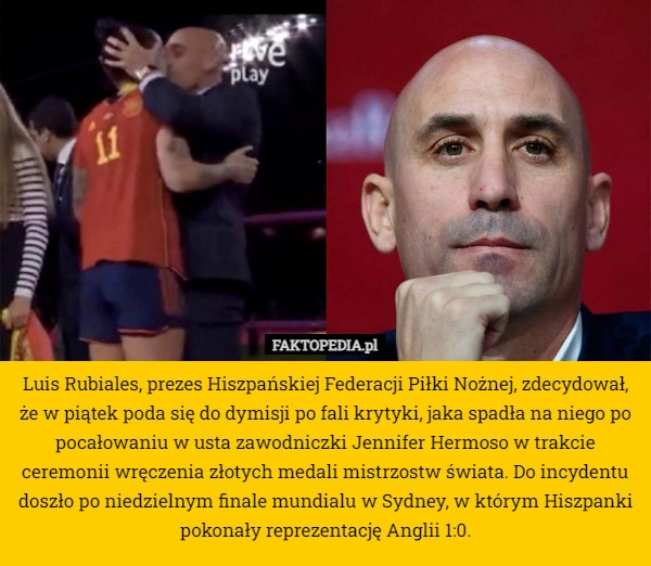 
    Luis Rubiales, prezes Hiszpańskiej Federacji Piłki Nożnej, zdecydował, że