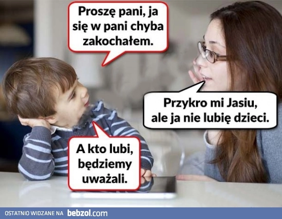 
    Jasiu się zakochał