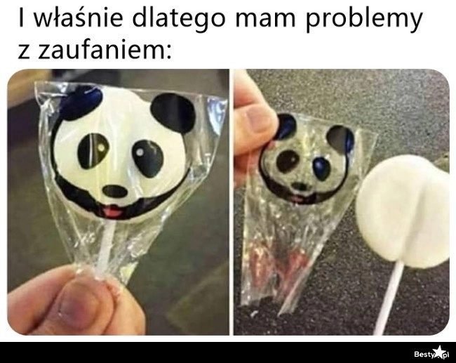 
    Problemy z zaufaniem 