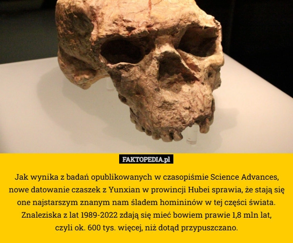 
    Jak wynika z badań opublikowanych w czasopiśmie Science Advances, nowe datowanie