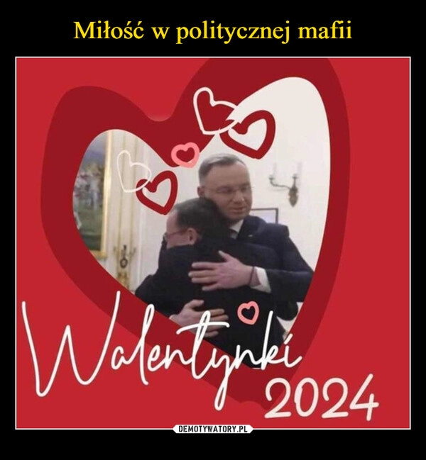 
    Miłość w politycznej mafii