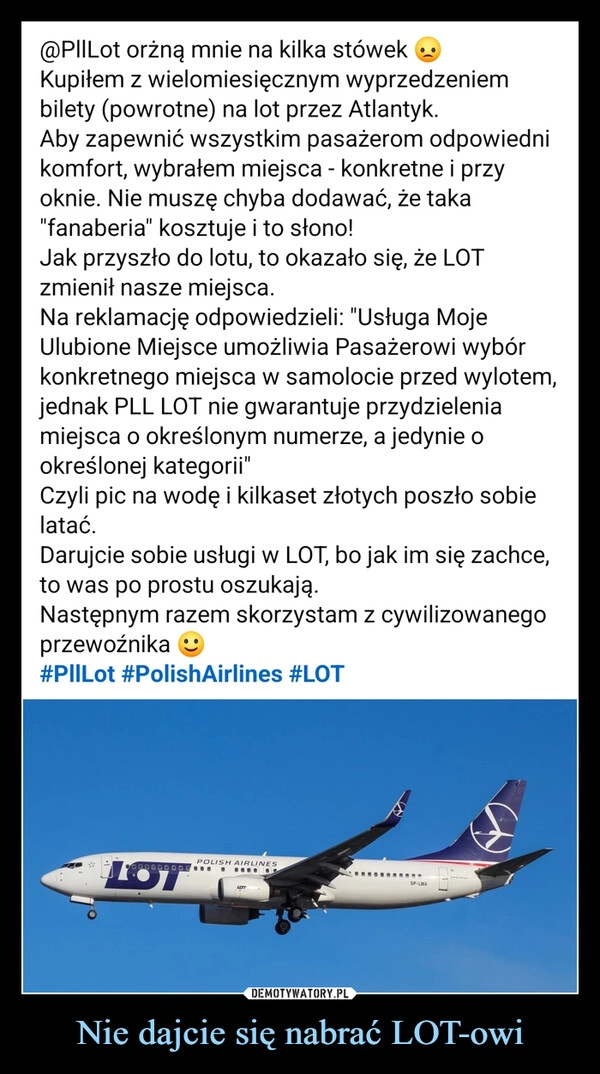 
    Nie dajcie się nabrać LOT-owi