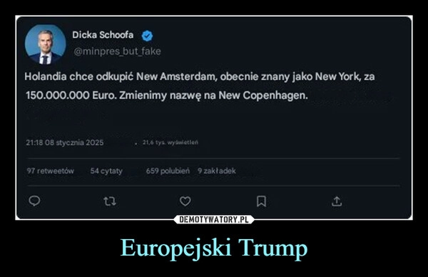 
    Europejski Trump