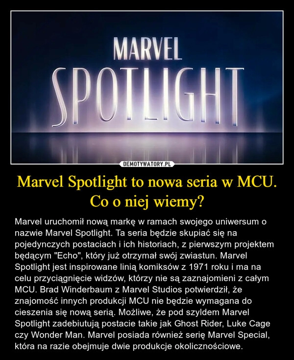 
    Marvel Spotlight to nowa seria w MCU. Co o niej wiemy?