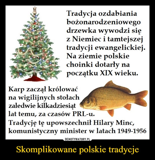 
    Skomplikowane polskie tradycje