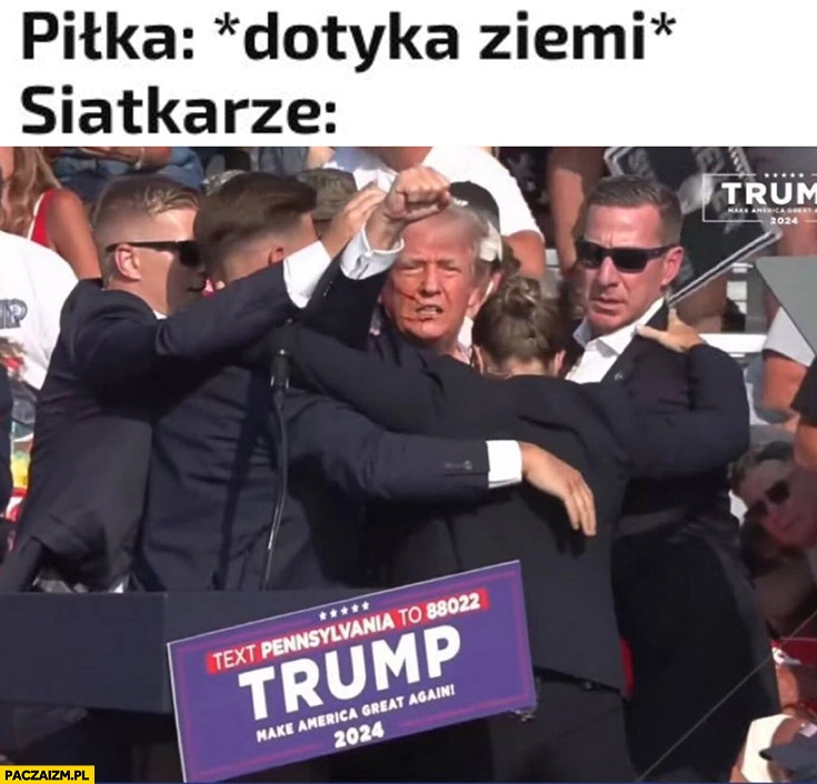 
    Piłka dotyka ziemi siatkarze przytulają się zamach na Trumpa ochroniarze