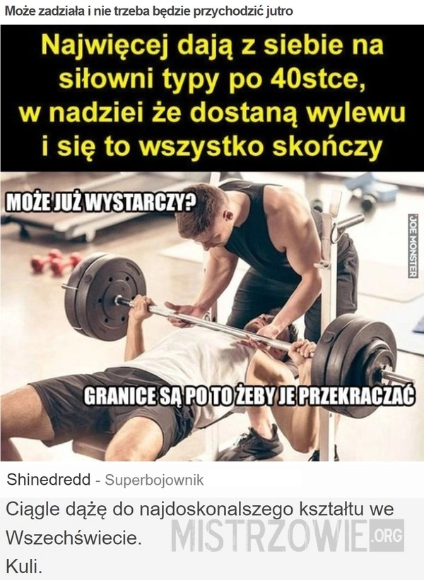 
    Może zadziała i nie trzeba będzie przychodzić jutro