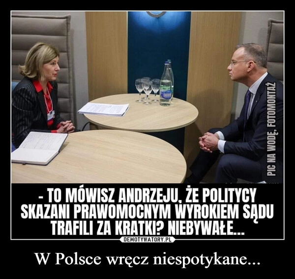 
    W Polsce wręcz niespotykane...