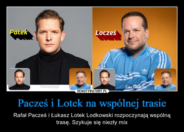 
    Pacześ i Lotek na wspólnej trasie