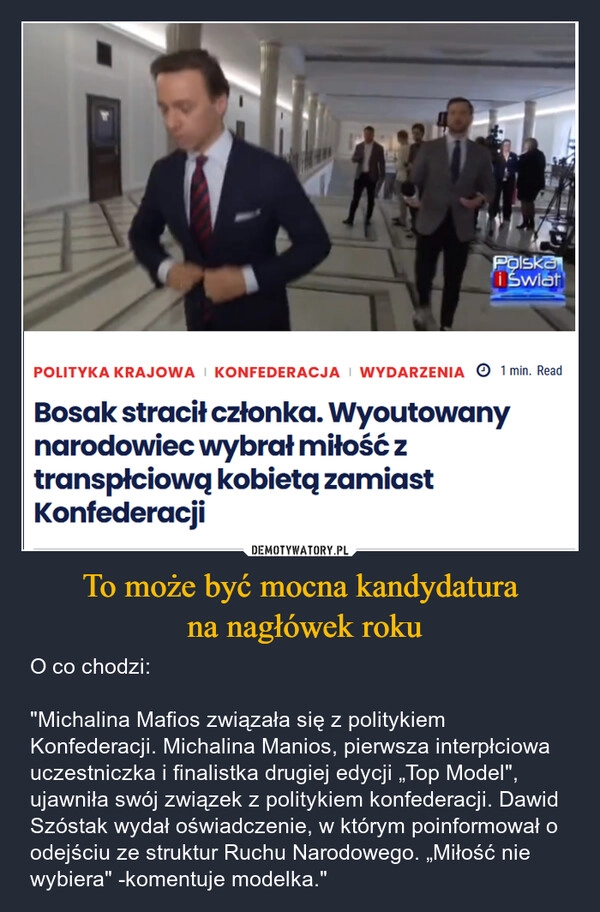 
    To może być mocna kandydatura
 na nagłówek roku