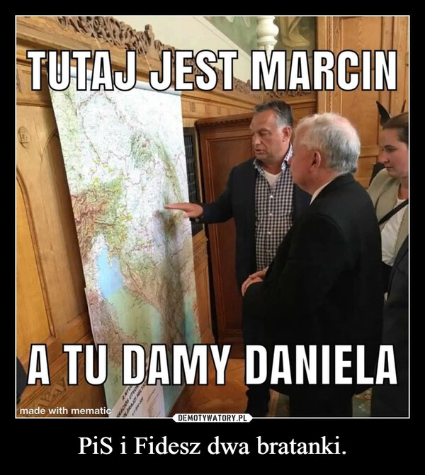 
    PiS i Fidesz dwa bratanki.