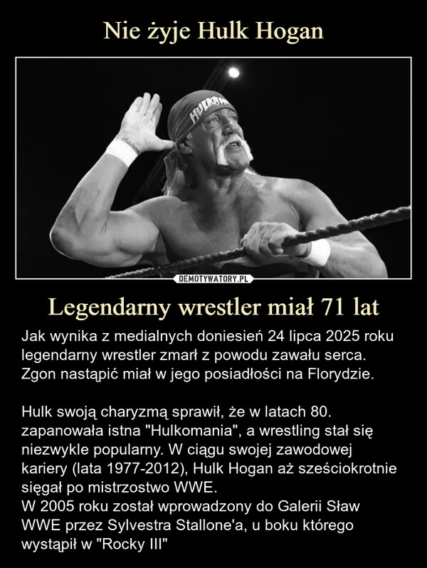 
    Nie żyje Hulk Hogan Legendarny wrestler miał 71 lat