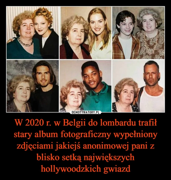 
    W 2020 r. w Belgii do lombardu trafił stary album fotograficzny wypełniony zdjęciami jakiejś anonimowej pani z blisko setką największych hollywoodzkich gwiazd