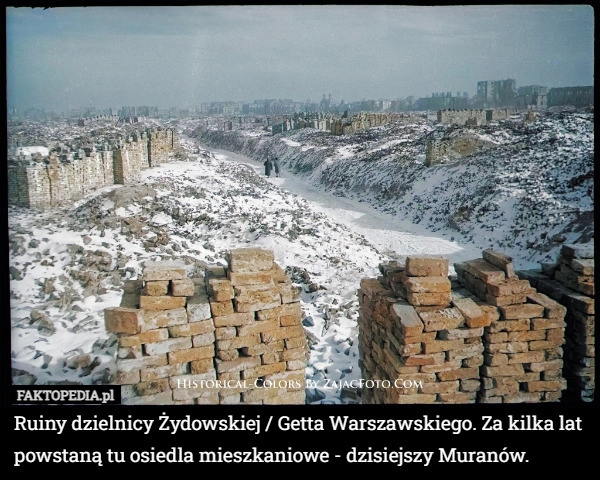 
    Ruiny dzielnicy Żydowskiej / Getta Warszawskiego. Za kilka lat powstaną