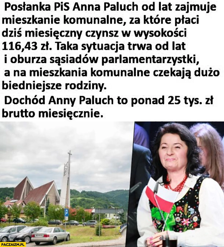 
    Posłanka PiS Anna Paluch zajmuje mieszkanie komunalne mając dochód 25 tysięcy miesięcznie