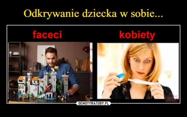 
    Odkrywanie dziecka w sobie...