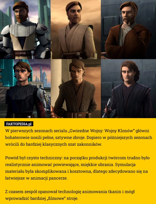 
    W pierwszych sezonach serialu „Gwiezdne Wojny: Wojny Klonów” główni bohaterowie
