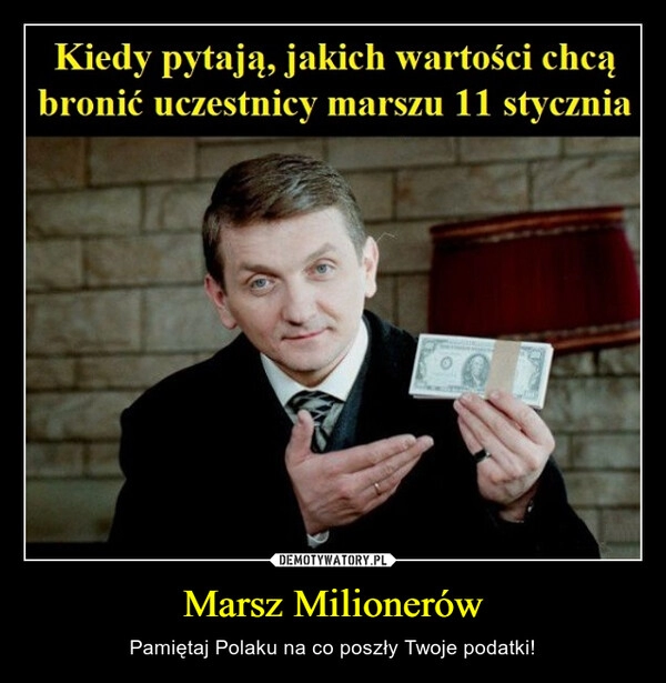 
    Marsz Milionerów