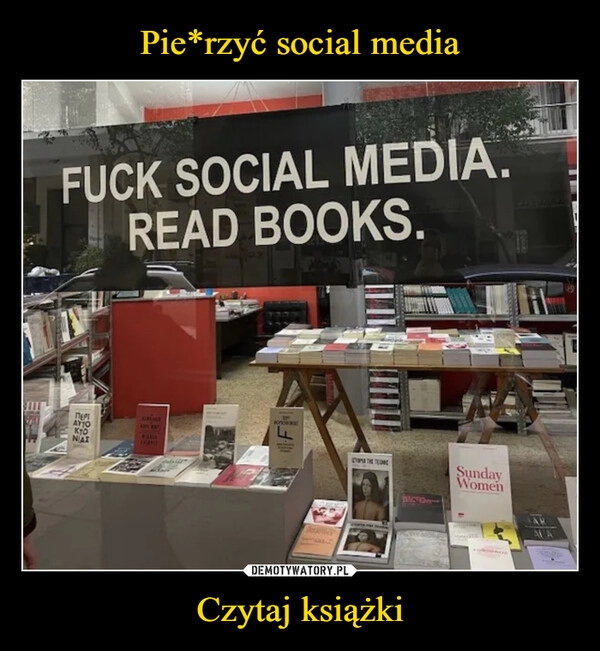 
    Pie*rzyć social media Czytaj książki