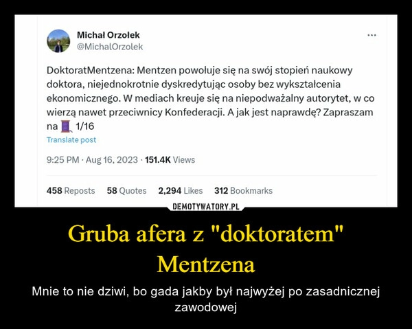 
    Gruba afera z "doktoratem" Mentzena