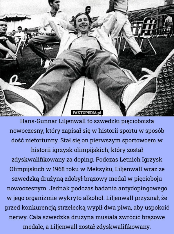 
    Hans-Gunnar Liljenwall to szwedzki pięcioboista nowoczesny, który zapisał