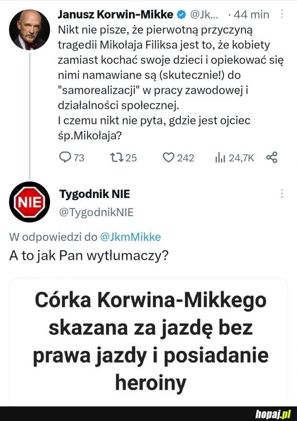 
    Znowu Korwina źle zrozumiano. Znów nie to miał na myśli