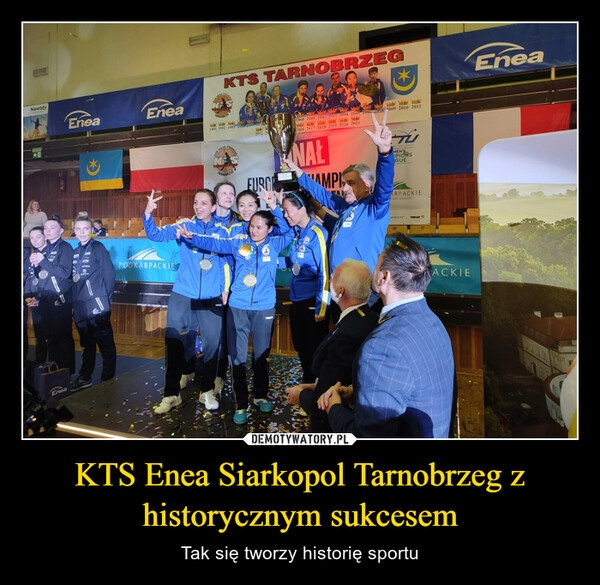 
    KTS Enea Siarkopol Tarnobrzeg z historycznym sukcesem