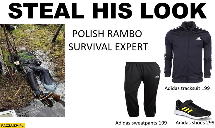 
    Grzegorz Borys steal his look polski rambo ekspert survivalu w dresie