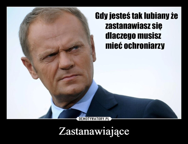 
    
Zastanawiające 